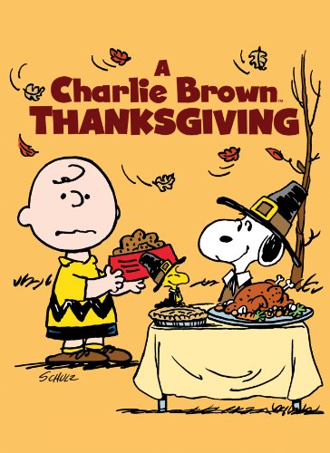 A Charlie Brown Thanksgiving A Charlie Brown Thanksgiving