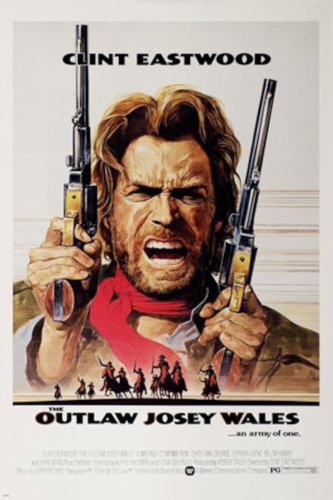 The Outlaw Josey Wales 
